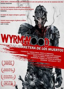 Wyrmwood: La carretera de los muertos
