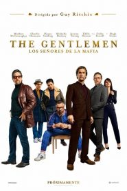The Gentlemen: Los señores de la mafia (Los caballeros)