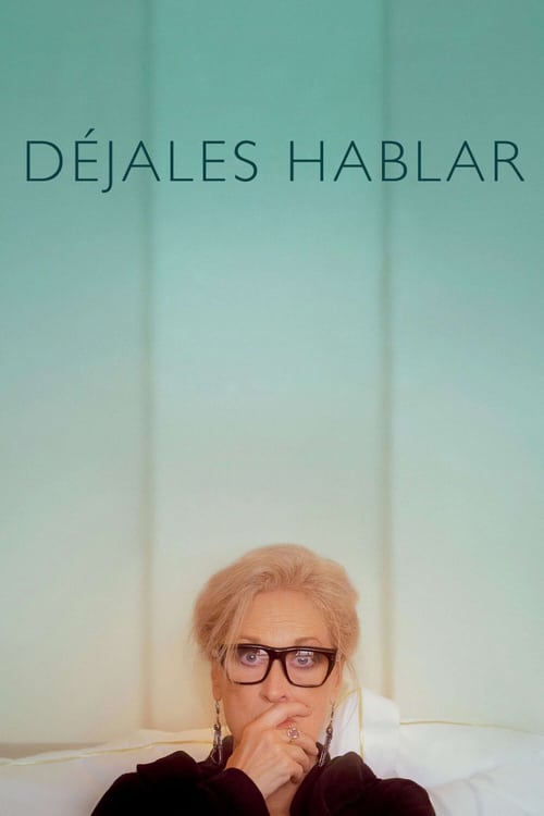 Let Them All Talk (Déjales hablar)