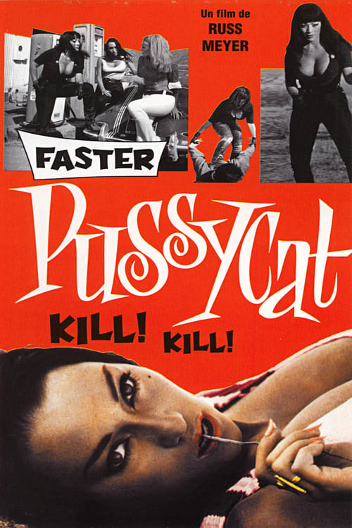 Faster Pussycat! Kill! Kill!