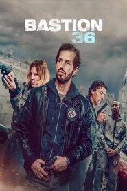 Bastion 36