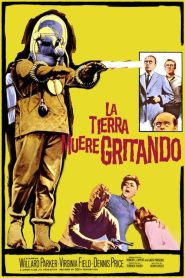 La tierra muere en un grito (The Earth Dies Screaming)