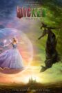 Wicked Parte II (Wicked 2: Por siempre)