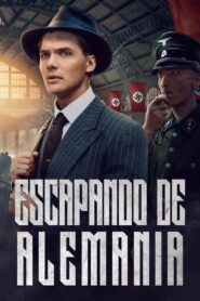 Escape from Germany (Escapando de Alemania)