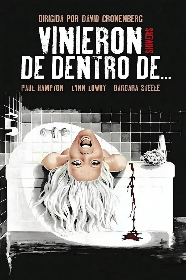 Vinieron de dentro de… (Shivers)