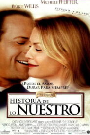 Historia de lo nuestro (The Story of Us)