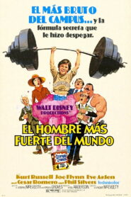El hombre más fuerte del mundo