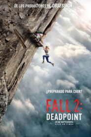 Fall 2: Deadpoint